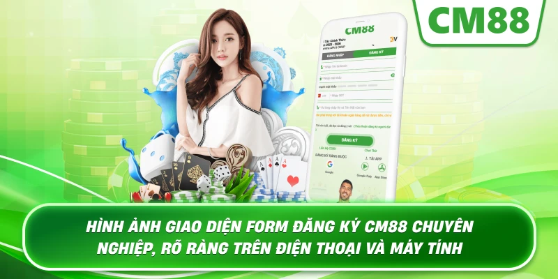 Hình ảnh giao diện form đăng ký Cm88 chuyên nghiệp, rõ ràng trên điện thoại và máy tính